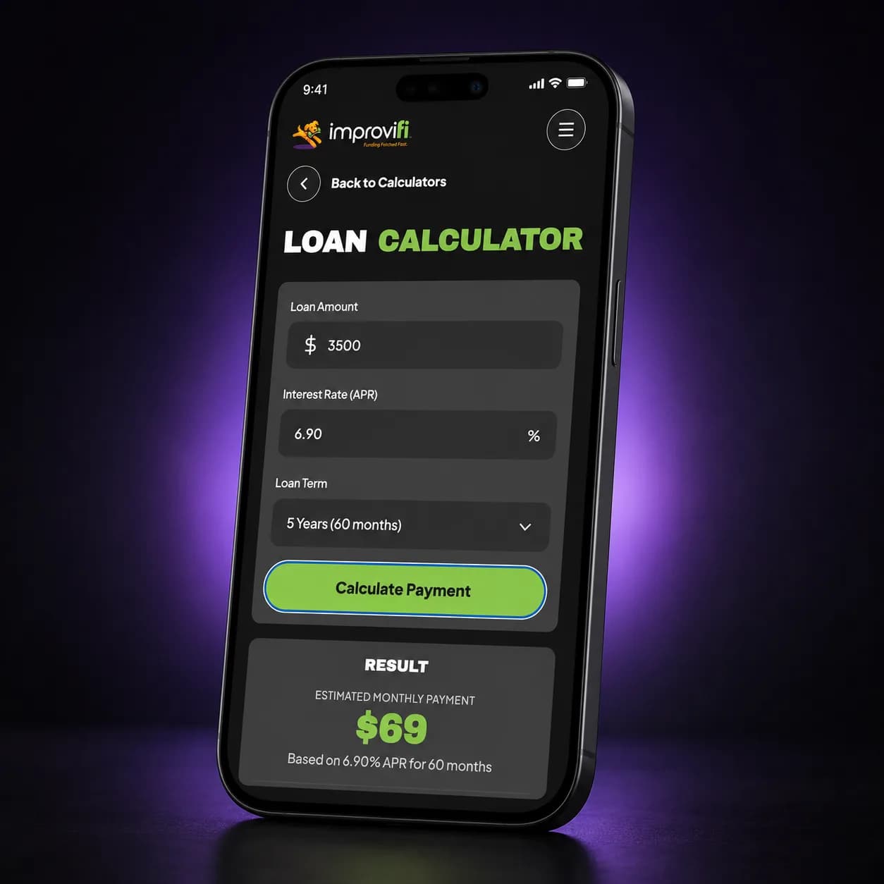 Improvifi loan calculator showing a $69 monthly payment on a phone