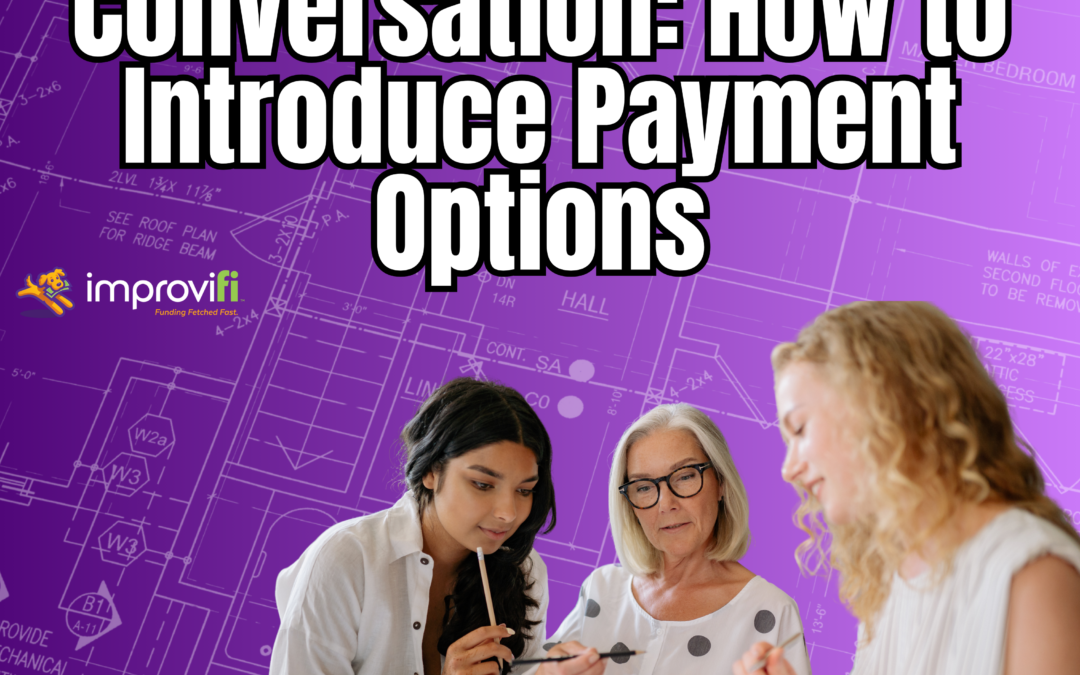 The Perfect Financing Conversation: How to Introduce Payment Options
